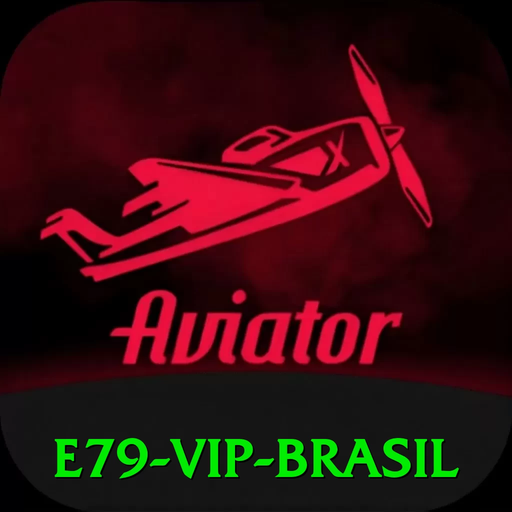 e79 VIP Brasil - app
